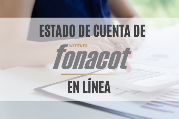 Estado de Cuenta de FONACOT en línea