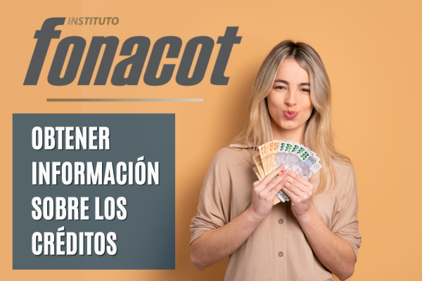 Obtener Información sobre Crédito Fonacot