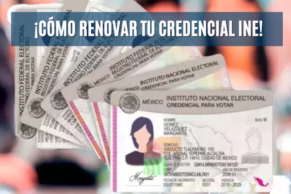 ¡Cómo Renovar tu Credencial INE ahora mismo y evitar problemas futuros!