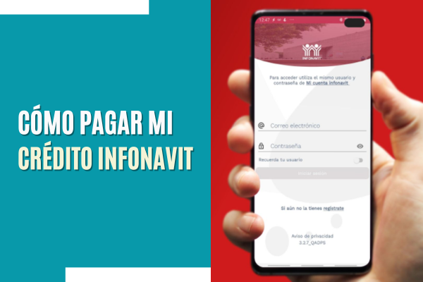 Cómo pagar mi Crédito Infonavit